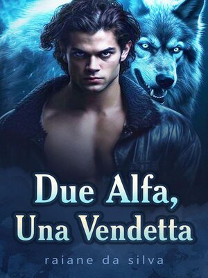 cover image of Due Alfa, Una Vendetta